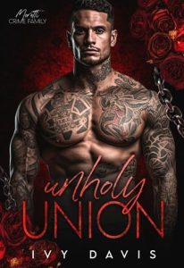 unholy union, ivy davis