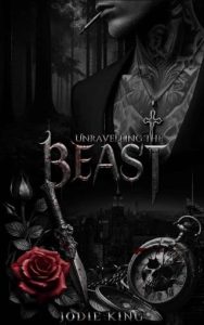 unravelling beast, jodie king