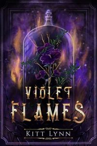 violet flames, kitt lynn