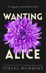 wanting alice, teresa mummert
