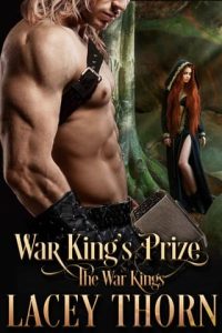 war king's prize, lacey thorn
