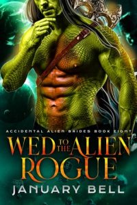 wed alien rogue, january bell
