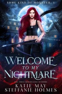 welcome nighmare, katie may