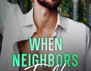 when neighbors fall ella spade