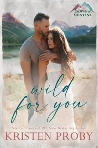 wild for you, kristen proby