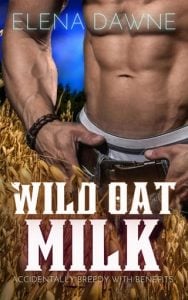 wild oat milk, elena dawne