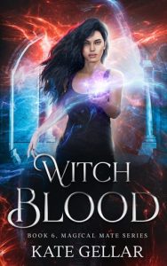 witch blood, kate gellar