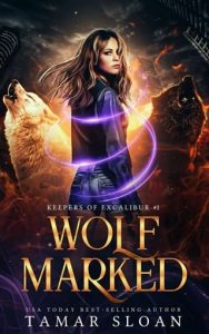 wolf marked, tamar sloan