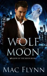 wolf moon, mac flynn