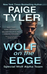 wolf on edge, paige tyler