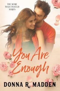 you are enough, donna r madden