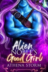 alien noble's girl, athena storm