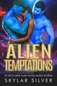 alien temptations, skylar silver