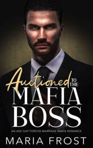 auctioned mafia boss, maria frost