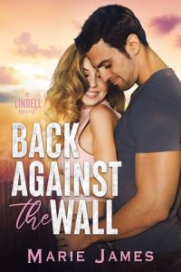 back against wall, marie james