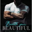 beneath your beautiful adaline winters