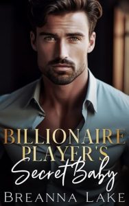 billionaire player's baby, breanna lake