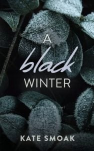 black winter, kate smoak