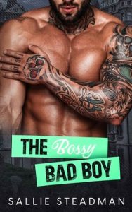 bossy bad boy, sallie steadman