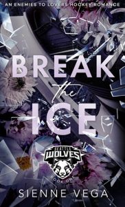 break ice, sienne vega