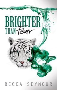 brighter fear, becca seymour