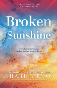 broken sunshine, shari j ryan