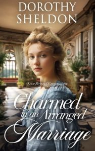 charmed arranged marriage, dorothy sheldon