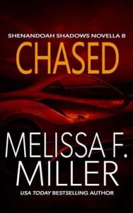 chased, melissa f miller