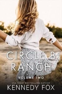 circle b ranch 4, kennedy fox