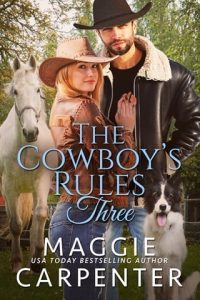 cowboy's rules, maggie carpenter