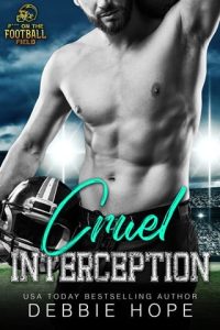 cruel interception, debbie hope