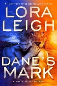 dane's mark, lora leigh