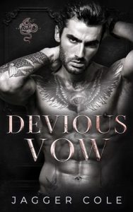 devious vow, jagger cole