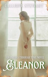 eleanor, calliope stewart