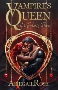 ember's flame, abiegail rose