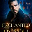 enchanted by you fel fern