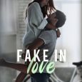 fake in love bailey hart