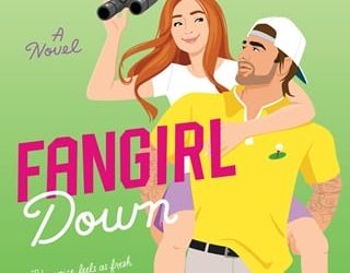 fangirl down tessa bailey