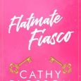 flatmate fiasco cathy blossom
