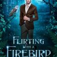 flirting with firebird lauren connolly