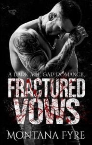 fractured vows, Montana Fyre