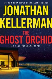 ghost orchid, jonathan kellerman
