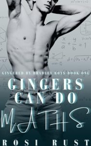 gingers can do maths, rosi rust