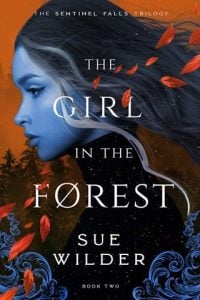 girl in forest, sue wilder