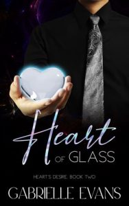 heart glass, gabrielle evans