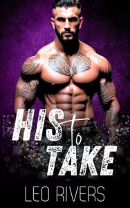 his to take, leo rivers