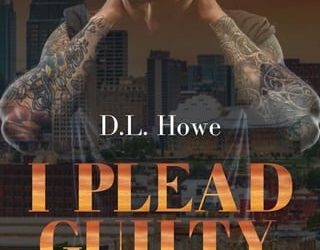 i plead guilty dl howe