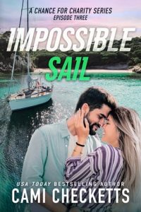 impossible sail, cami checketts