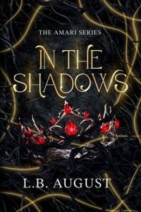 in shadows, lb august