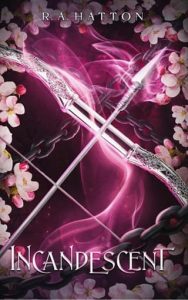 incandescent, ra hatton